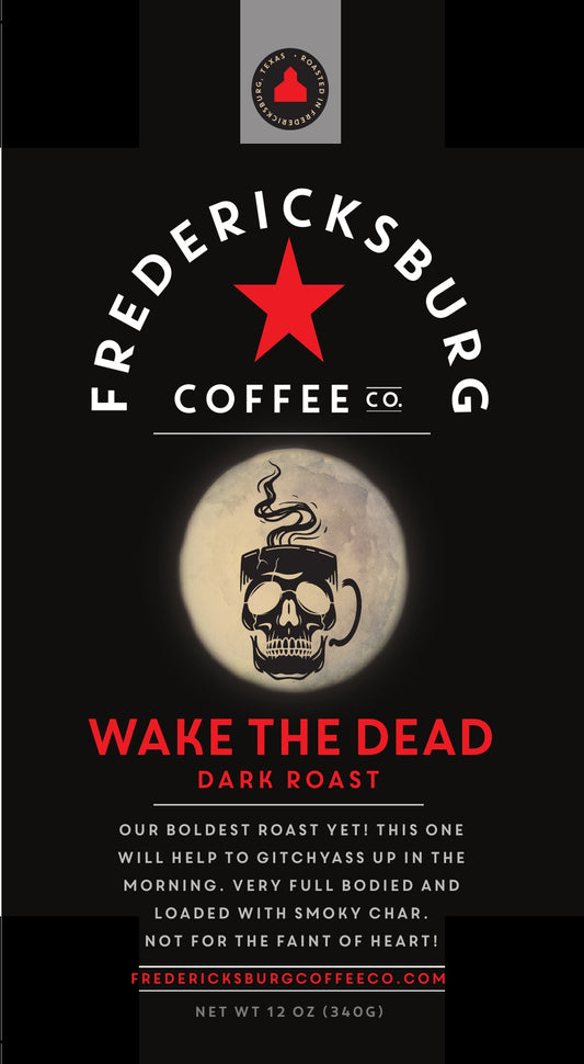 Wake the Dead (Dark Roast)